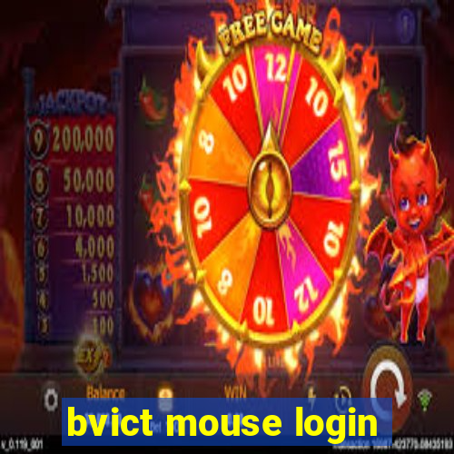 bvict mouse login